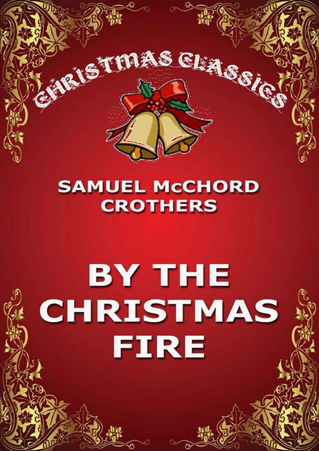Book cover for By The Christmas Fire