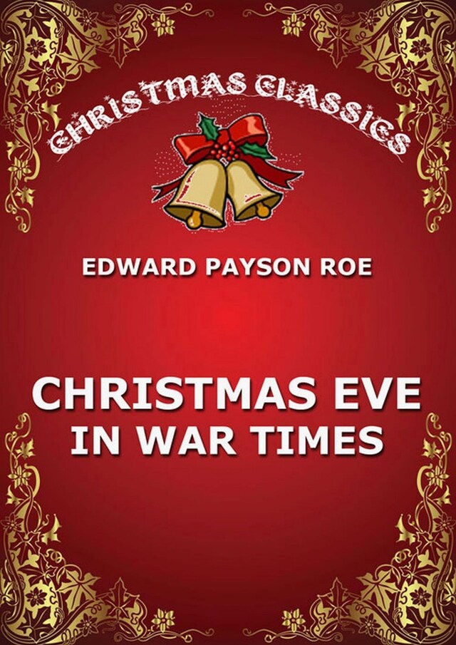 Book cover for Christmas Eve In War Times