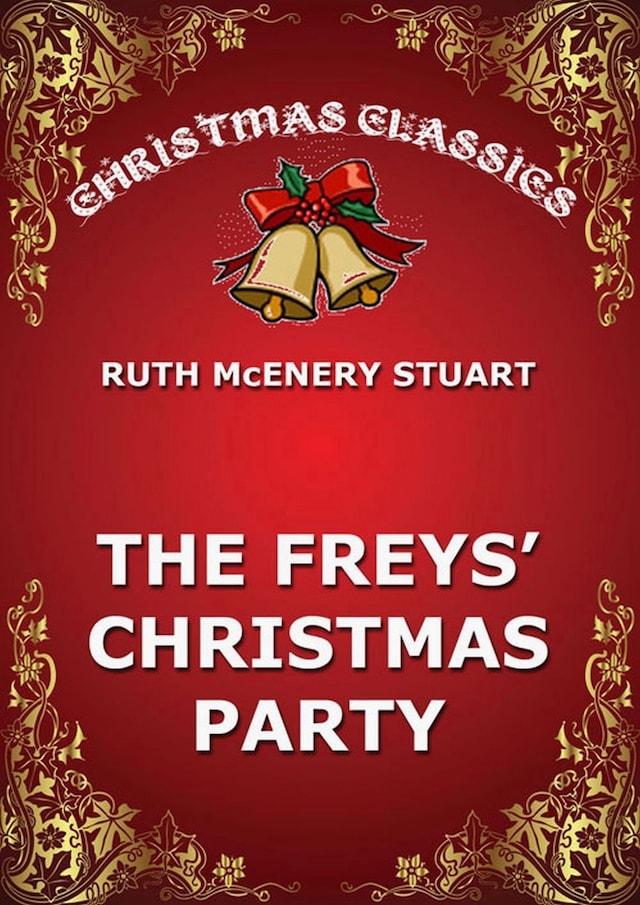 Kirjankansi teokselle The Freys' Christmas Party