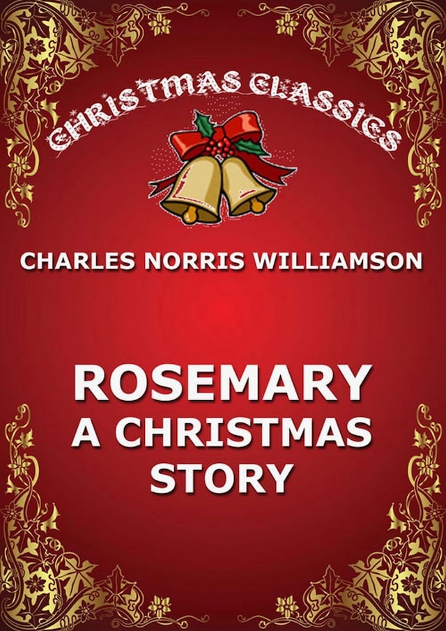 Couverture de livre pour Rosemary - A Christmas Story