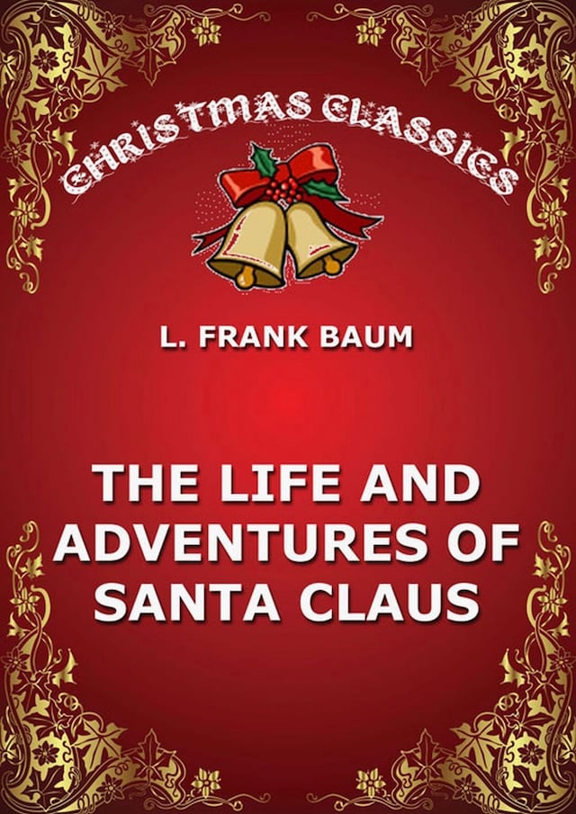 Buchcover für The Life And Adventures Of Santa Claus