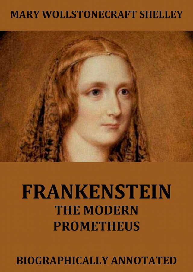 Book cover for Frankenstein - The Modern Prometheus