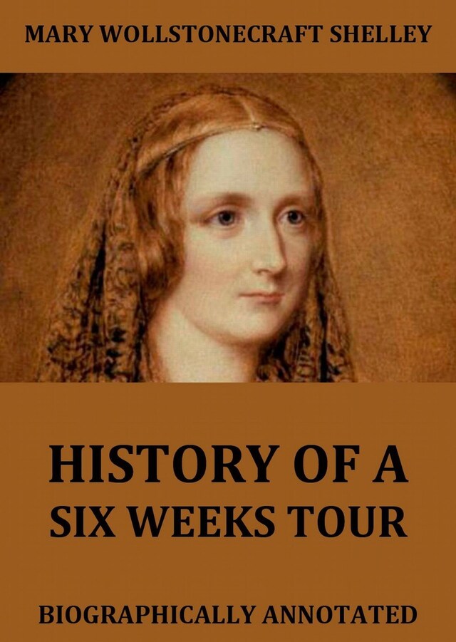 Book cover for History Of Six Weeks' Tour