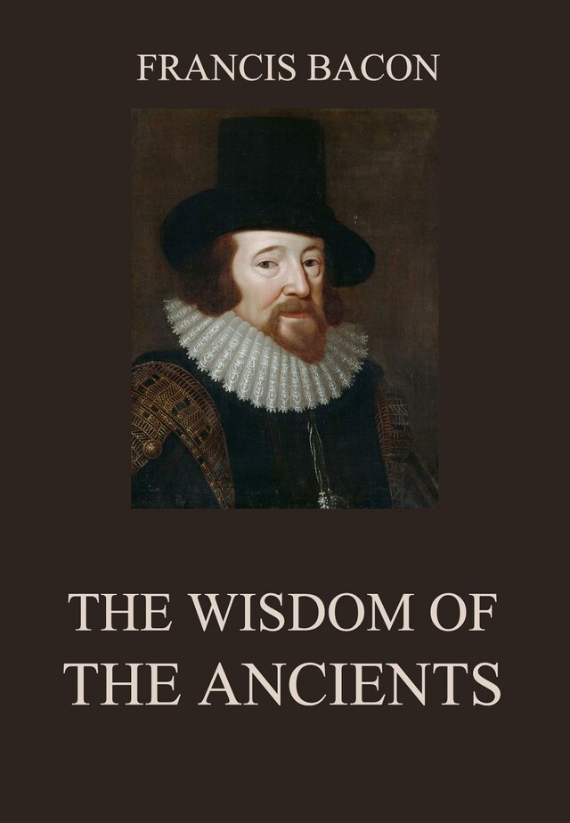 Book cover for The Wisdom of the Ancients