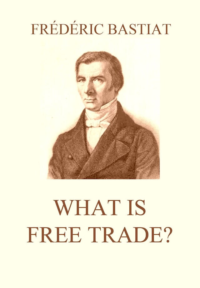 Book cover for What is Free Trade?