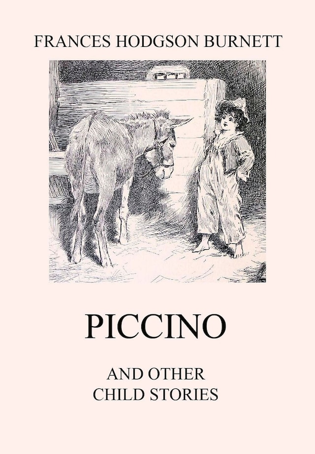 Piccino (and other Child Stories)