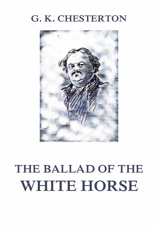Book cover for The Ballad of the White Horse