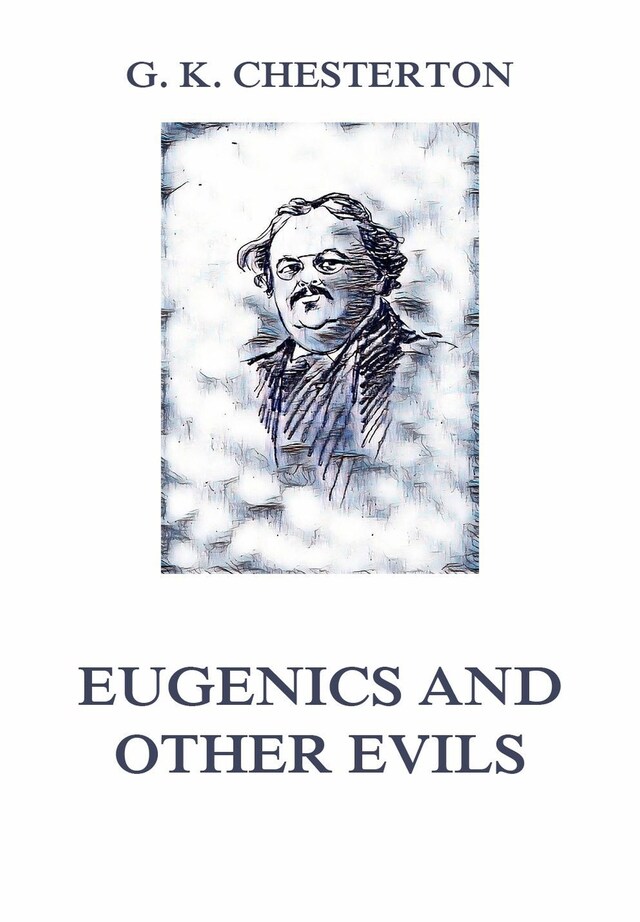 Book cover for Eugenics and other Evils