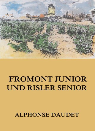 Fromont Junior und Risler Senior bookCoverFor