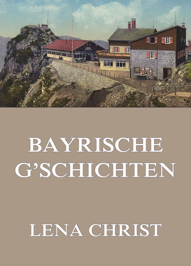 Portada de libro para Bayrische G'schichten