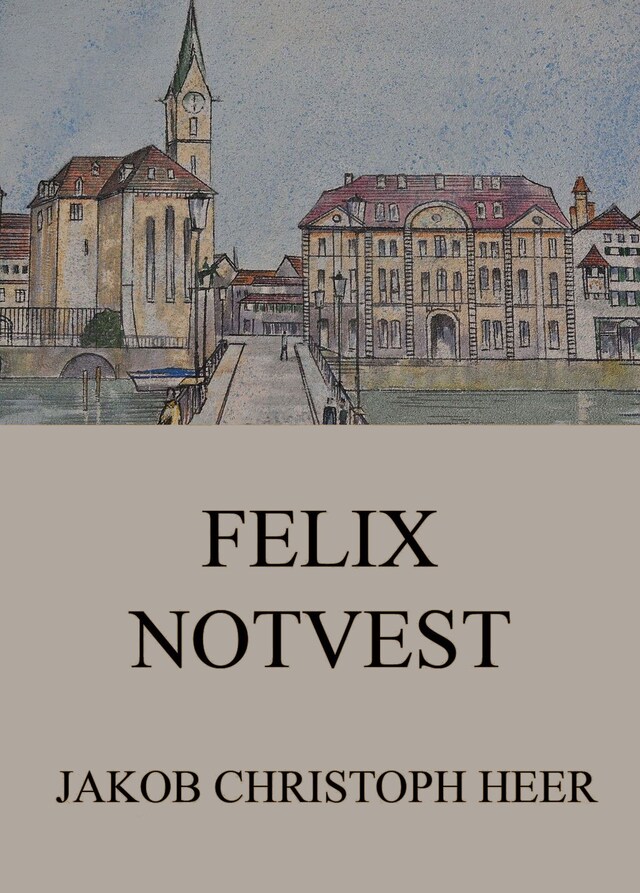 Buchcover für Felix Notvest