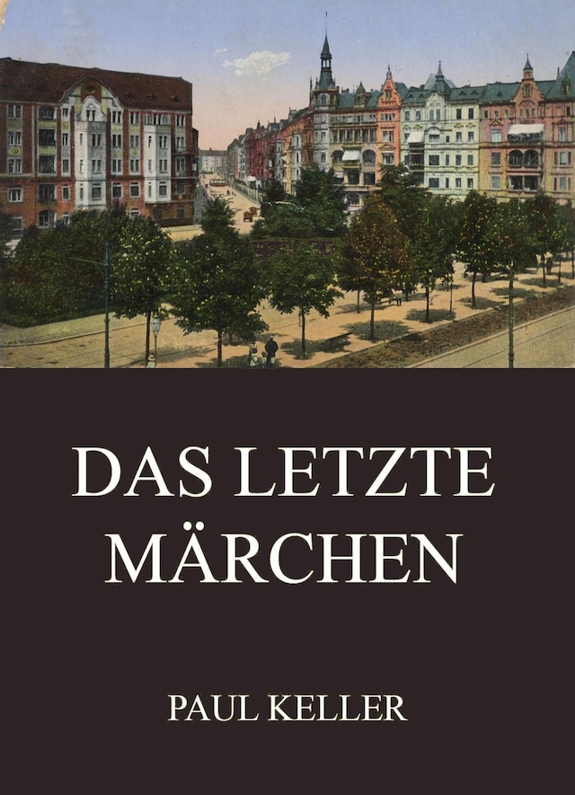 Book cover for Das letzte Märchen