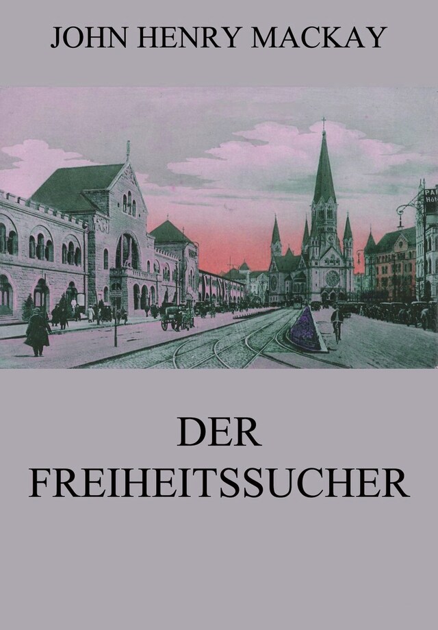Kirjankansi teokselle Der Freiheitssucher
