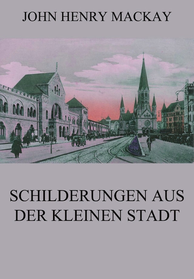 Buchcover für Schilderungen aus der kleinen Stadt