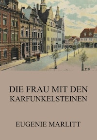 Die Frau mit den Karfunkelsteinen