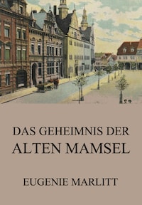Das Geheimnis der alten Mamsell