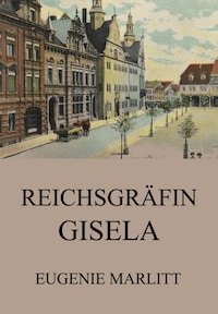 Reichsgräfin Gisela