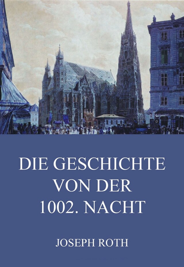 Bogomslag for Die Geschichte von der 1002. Nacht