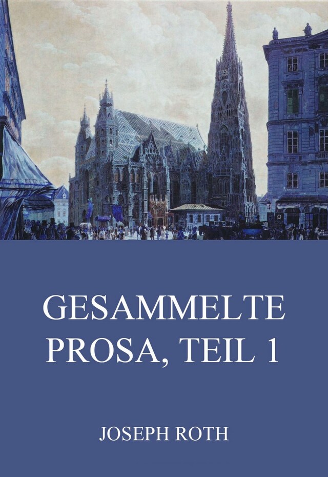Book cover for Gesammelte Prosa, Teil 1