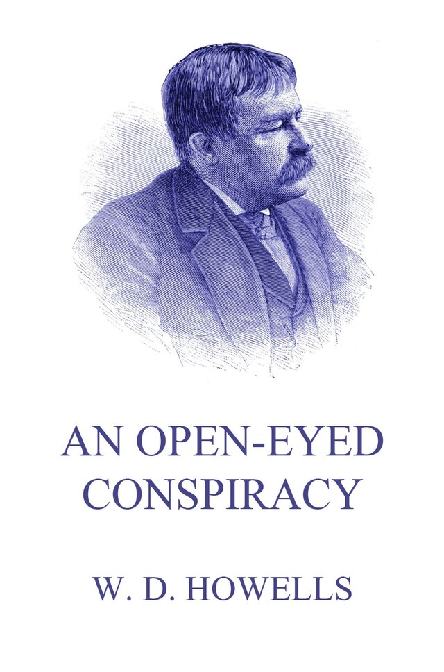 Kirjankansi teokselle An Open-Eyed Conspiracy