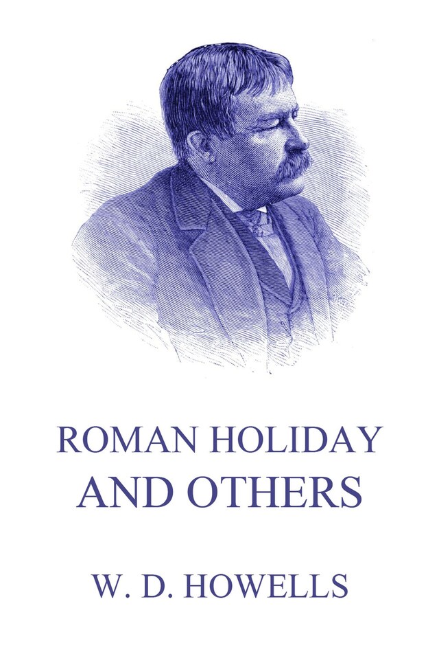 Book cover for Roman Holidays And Others