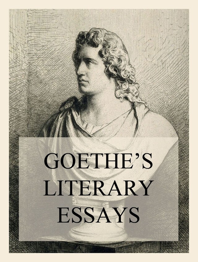 Okładka książki dla Goethe's Literary Essays