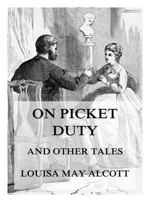 On Picket Duty (And Other Tales) bookCoverFor