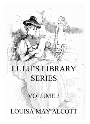 Lulu's Library Series, Volume 3 bookCoverFor