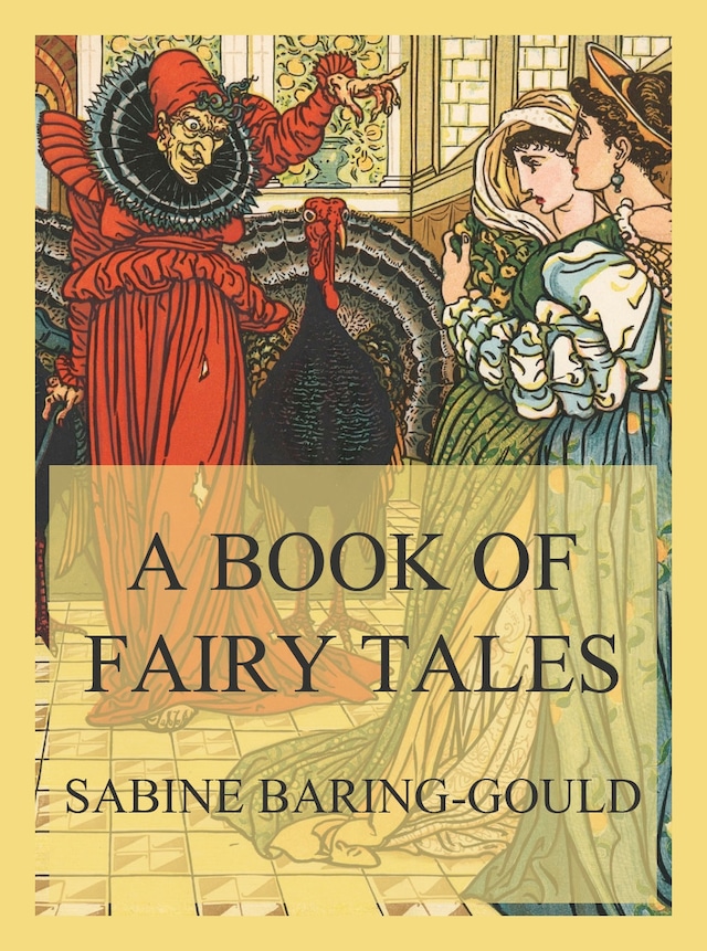 Kirjankansi teokselle A Book of Fairy Tales