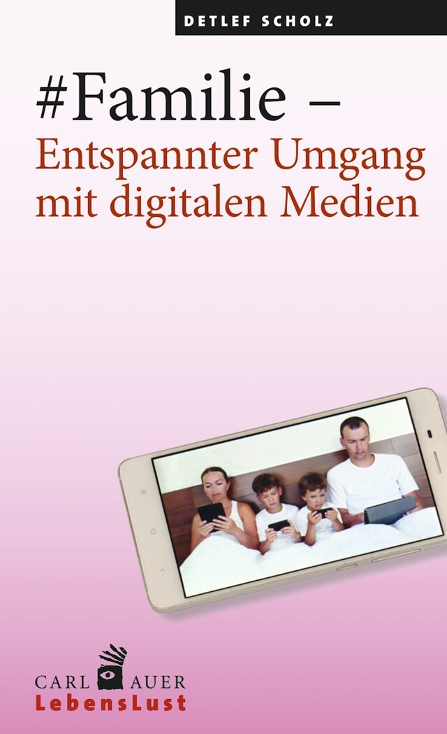 Book cover for #Familie – Entspannter Umgang mit digitalen Medien
