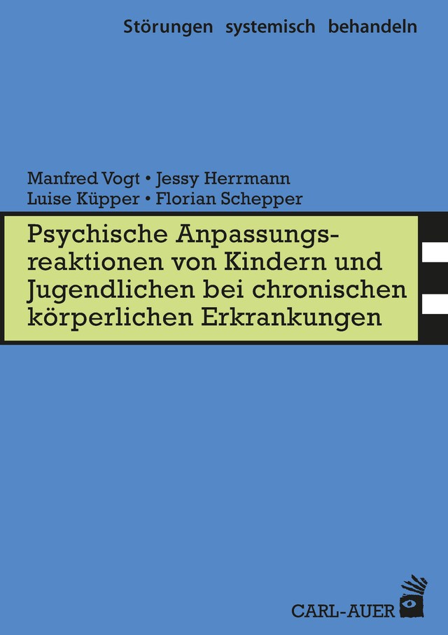 Kirjankansi teokselle Psych. Anpassungsreaktionen von Kindern und Jugendlichen bei chronischen körperlichen Erkrankungen