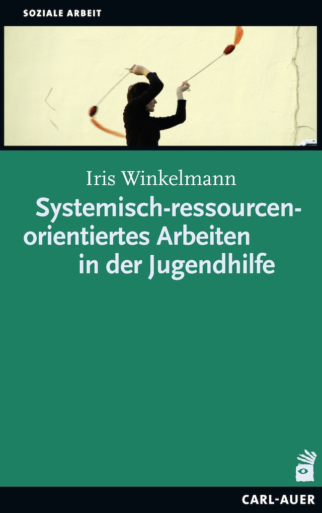 Buchcover für Systemisch-ressourcenorientiertes Arbeiten in der Jugendhilfe