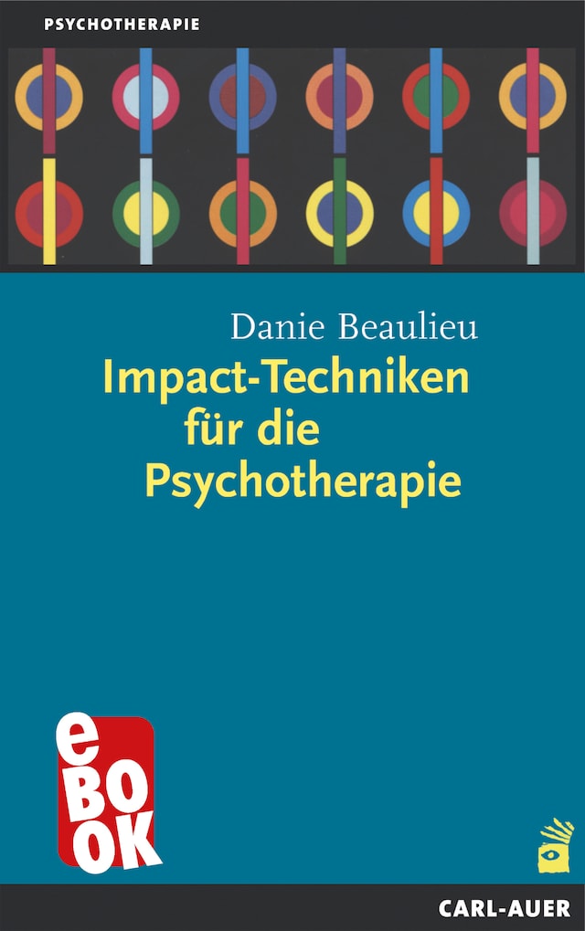 Kirjankansi teokselle Impact-Techniken für die Psychotherapie