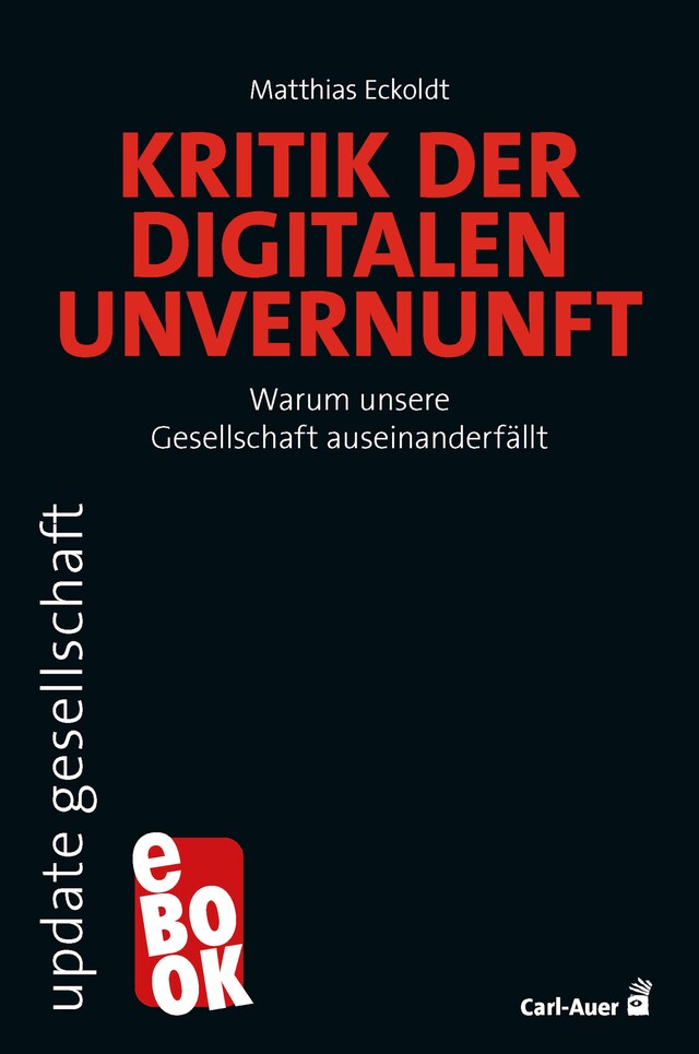 Book cover for Kritik der digitalen Unvernunft