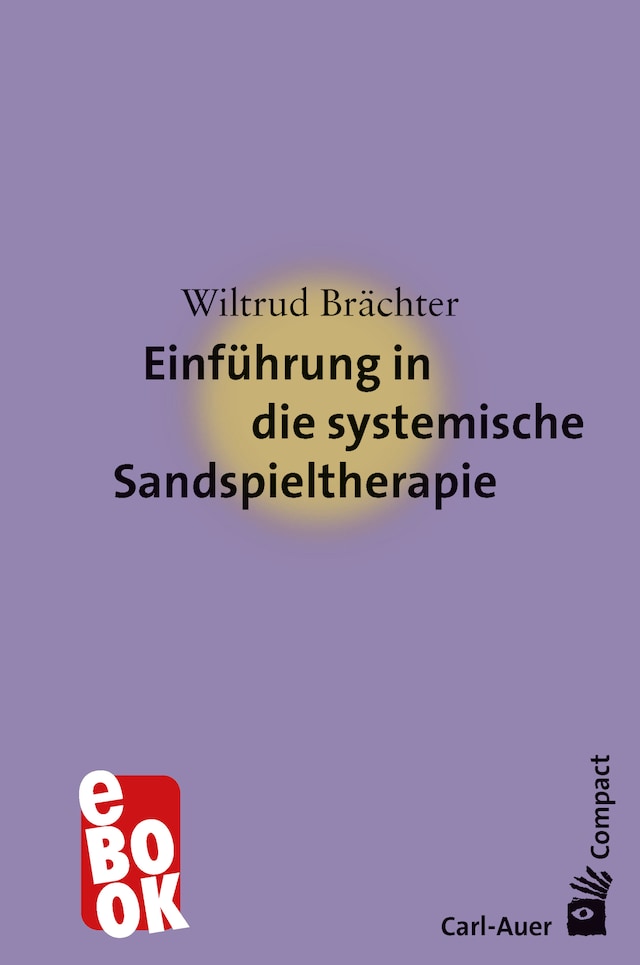 Book cover for Einführung in die systemische Sandspieltherapie