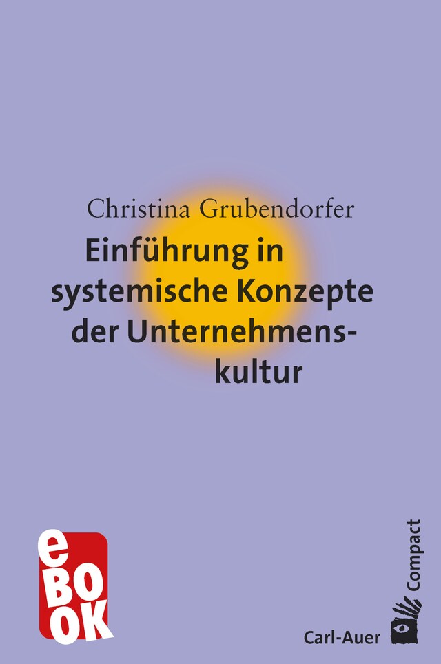 Buchcover für Einführung in systemische Konzepte der Unternehmenskultur