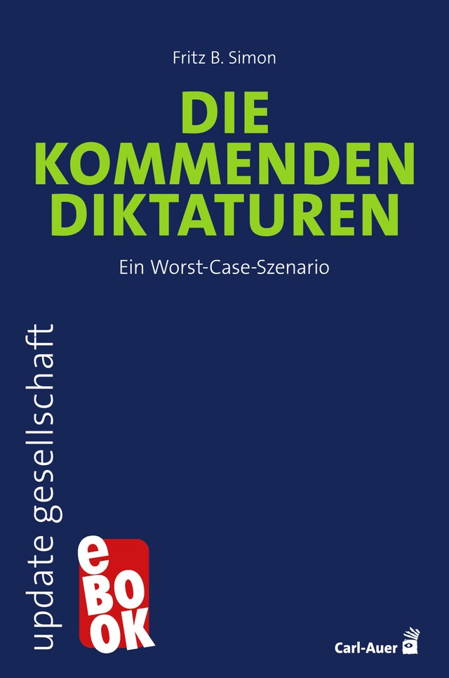 Portada de libro para Die kommenden Diktaturen