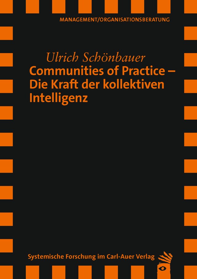 Book cover for Communities of Practice – Die Kraft der kollektiven Intelligenz