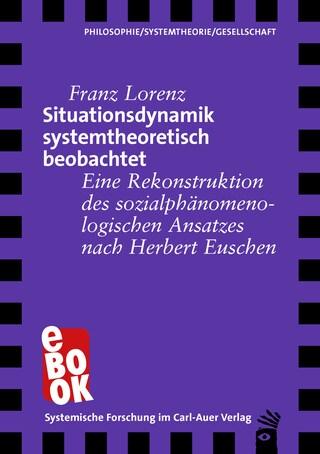 Situationsdynamik systemtheoretisch beobachtet bookCoverFor