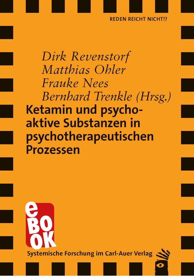 Buchcover für Ketamin und psychoaktive Substanzen in psychotherapeutischen Prozessen