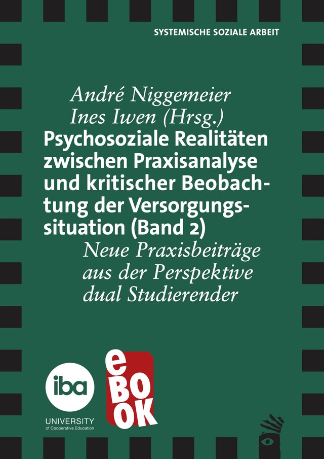 Buchcover für Psychosoziale Realitäten zwischen Praxisanalyse und kritischer Beoabachtung der Versorgungssituation (Band 2)