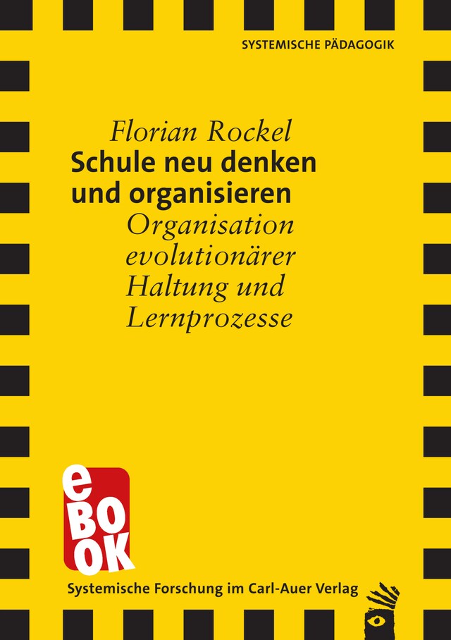 Kirjankansi teokselle Schule neu denken und organisieren