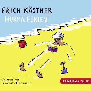 Hurra, Ferien! als Hörbuch