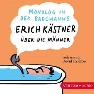 Monolog in der Badewanne als Hörbuch