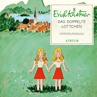 Das doppelte Lottchen als Hörbuch