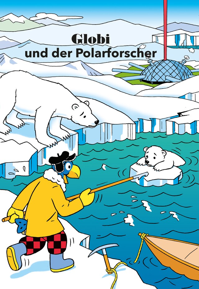 Buchcover für Globi und der Polarforscher