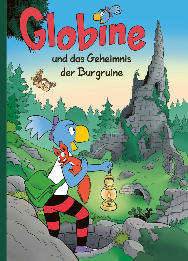 Kirjankansi teokselle Globine und das Geheimnis der Burgruine