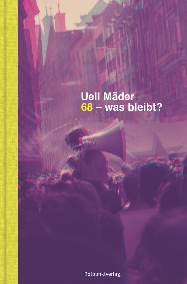 Buchcover für 68 – was bleibt?