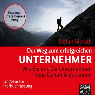 Der Weg zum erfolgreichen Unternehmer als Hörbuch