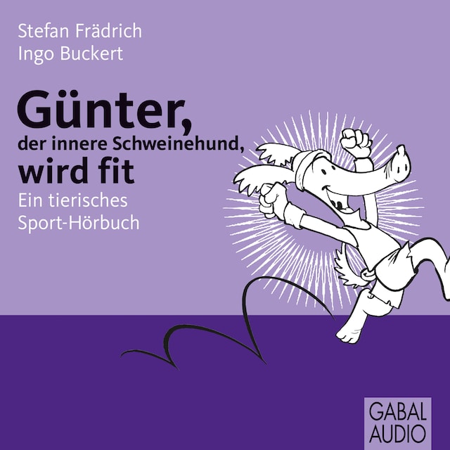 Book cover for Günter, der innere Schweinehund, wird fit